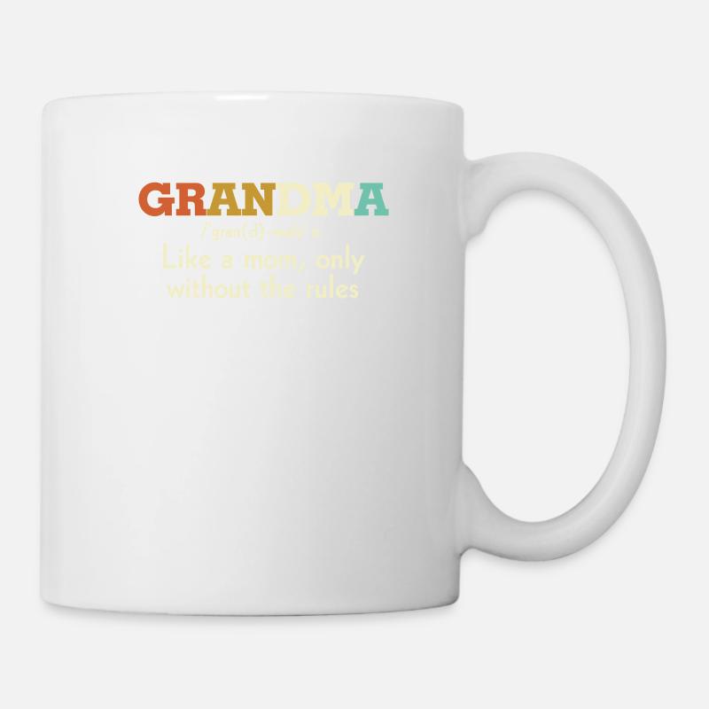 Grand-mère comme une maman sans les règles - Mug blanc - blanc