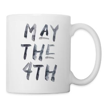 May the force 4th 4 Mai Tag Spruch - Tasse - Weiß - Rechts