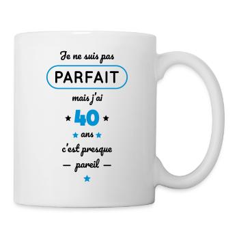 Anniversaire 40 ans - Pas parfait mais j'ai 40 ans - Mug blanc - blanc - Droite