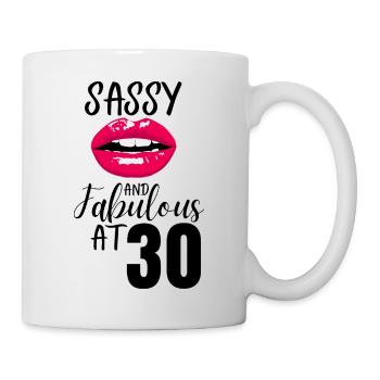 Sassy et Fabuleux à 30 ans. 30e anniversaire - Mug blanc - blanc - Droite