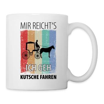 Kutscher Kutsche Pferdekutscher Kutschieren - Tasse - Weiß - Rechts