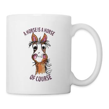 A horse is a horse - Mug - white - Right