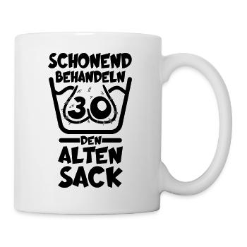 30. GEBURTSTAG SCHONEND BEHANDELN 30 ALTER SACK - Tasse - Weiß - Rechts