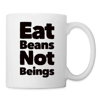 Eat Beans Not Beings - Mug - white - Right