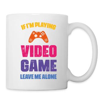 if i m playing, video game leave me alone - Mug blanc - blanc - Droite