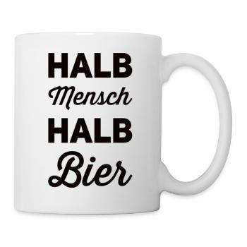 Halb Mensch Halb Bier - Tasse - Weiß - Rechts