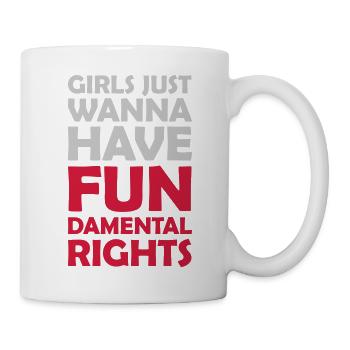 wanna have fundamental rights - Mug - white - Right