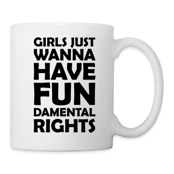 wanna have fundamental rights - Mug - white - Right