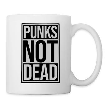 punks not dead Zitat - Tasse - Weiß - Rechts