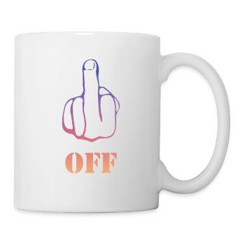Fuck Off - Tasse - Weiß - Rechts