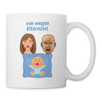 von wegen Elternzeit - Tasse - Weiß - Rechts
