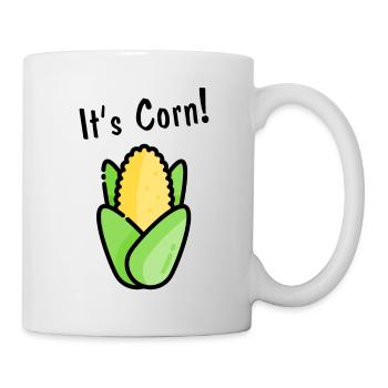 It's corn! - Tasse - Weiß - Rechts