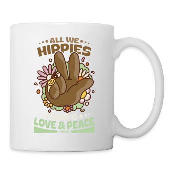 Wir Hippies wollen Liebe und Frieden - Tasse - Weiß - Rechts