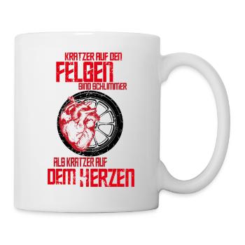 Kratzer auf den Felgen vs. auf dem Herzen - Tasse - Weiß - Rechts