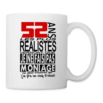 52 ans / t shirt 52 ans / anniversaire 52 ans - Mug blanc - blanc - Droite