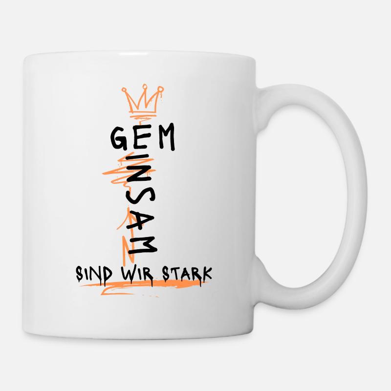 Gemeinsam sind wir stark - Tasse - Weiß