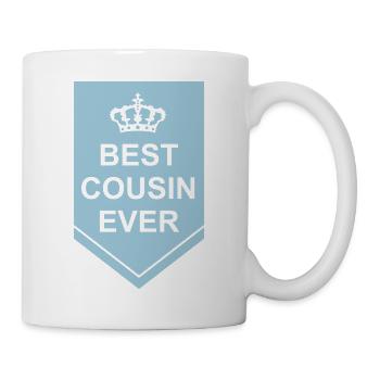 best cousin ever Zitat - Tasse - Weiß - Rechts