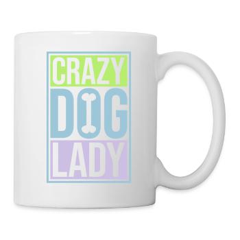 crazy dog lady Zitat - Tasse - Weiß - Rechts
