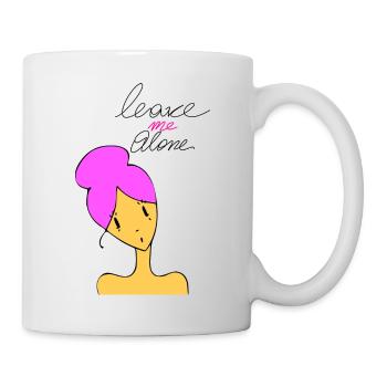 Lass mich in Ruhe rosa - Tasse - Weiß - Rechts