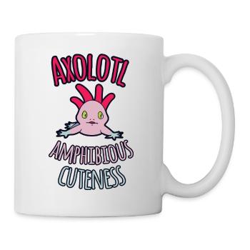 Axolotl Amphibious cuteness 3 - Tasse - Weiß - Rechts