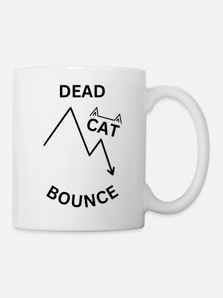 Dead Cat Bounce - for stock market and stock market fans - Mug - white