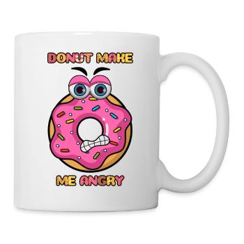 DONUT MAKE ME ANGRY - Mug - white - Right
