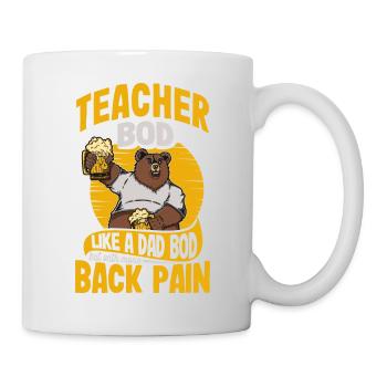 Teacher Bod Like A Dad Bod Funny Teacher - Mug blanc - blanc - Droite