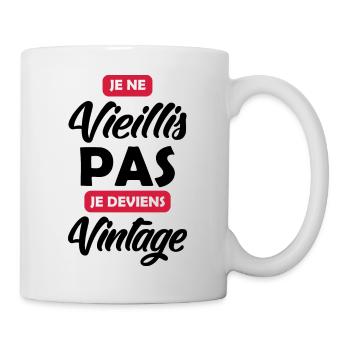Je ne vieillis pas je deviens vintage - Mug blanc - blanc - Droite