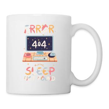 Error 404 sleep not found - Mug - white - Right