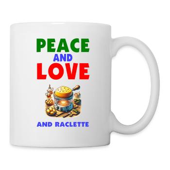 Frieden und Liebe und Raclette - Tasse - Weiß - Rechts
