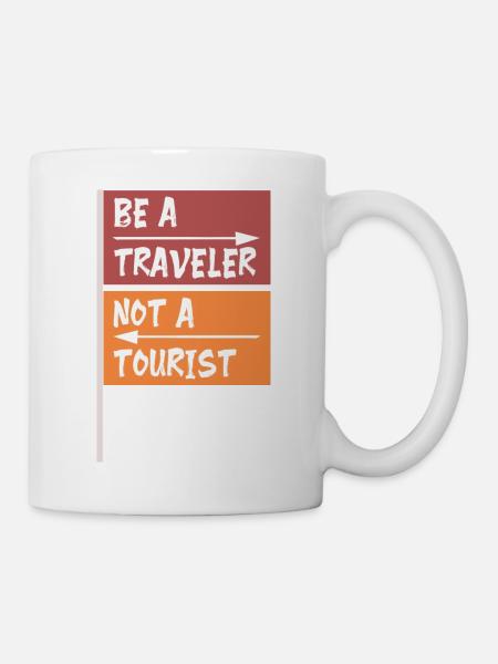 Be a traveler not a tourist - Mug - white