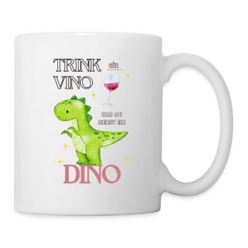 Dino Vino Dinosaurier Wein Spruch - Tasse - Weiß - Rechts