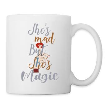 She's Mad but She's Magic: Expressive girls Gifts - Mug - white - Right