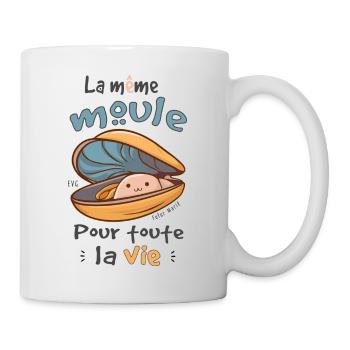 EVG - La Même Moule Pour Toute La Vie - Mug blanc - blanc - Droite
