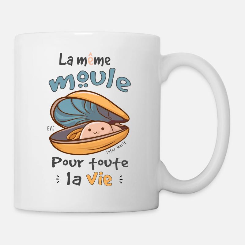 EVG - La Même Moule Pour Toute La Vie - Mug blanc - blanc