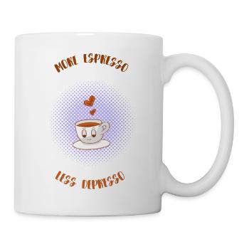 Espresso, Coffee, Kaffee, Latte, Geschenkidee, Fun - Tasse - Weiß - Rechts