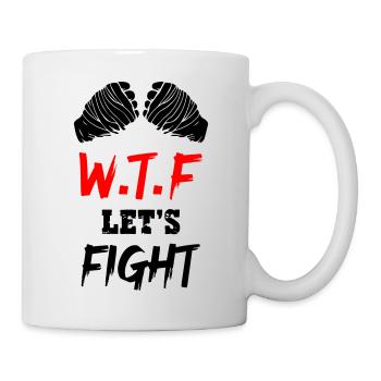 What The Fuck Lets Fight - Mug - white - Right