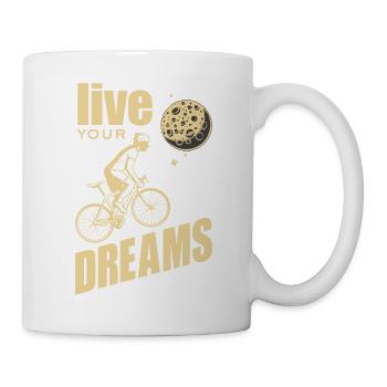 Fahrrad - Lebe Deine Träume- Live your dreams - Tasse - Weiß - Rechts