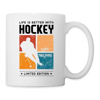 Life is better with Hockey - Tasse - Weiß - Rechts