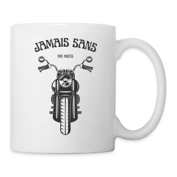 Jamais sans ma moto - Mug blanc - blanc - Droite