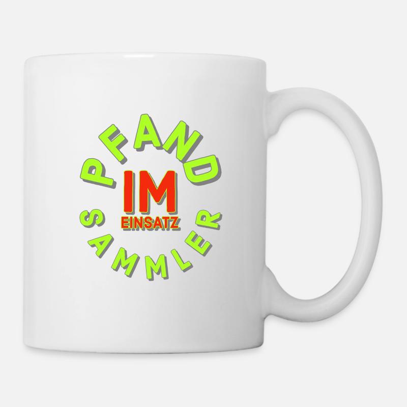 Pfandsammler im Einsatz - Tasse - Weiß