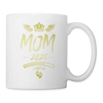Mama 2025 Loading Mom Spruch - Tasse - Weiß - Rechts