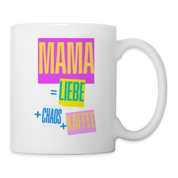 Mama = Liebe + Chaos + Kaffee - Tasse - Weiß - Rechts