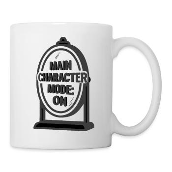 Mode personnage principal activé - Soyez la star de votre vie - Mug blanc - blanc - Droite