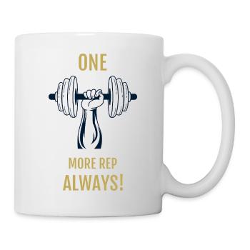 One More Rep Always T Shirt - Mug - white - Right