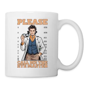 Optométriste Appelez-moi The Eye Master Opticien - Mug blanc - blanc - Droite
