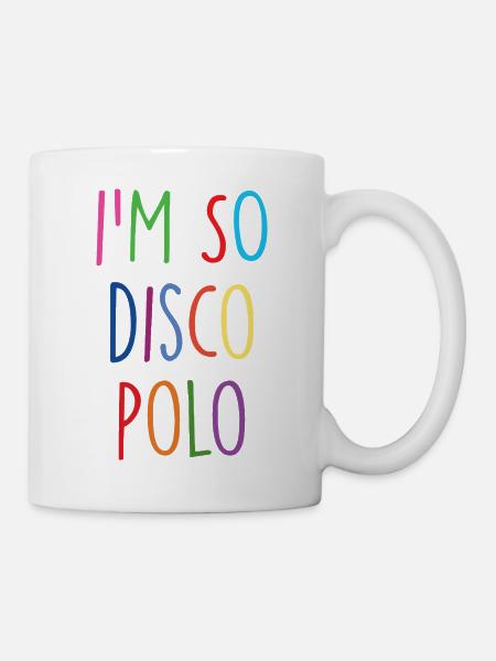 Disco Polo - Tasse - Weiß