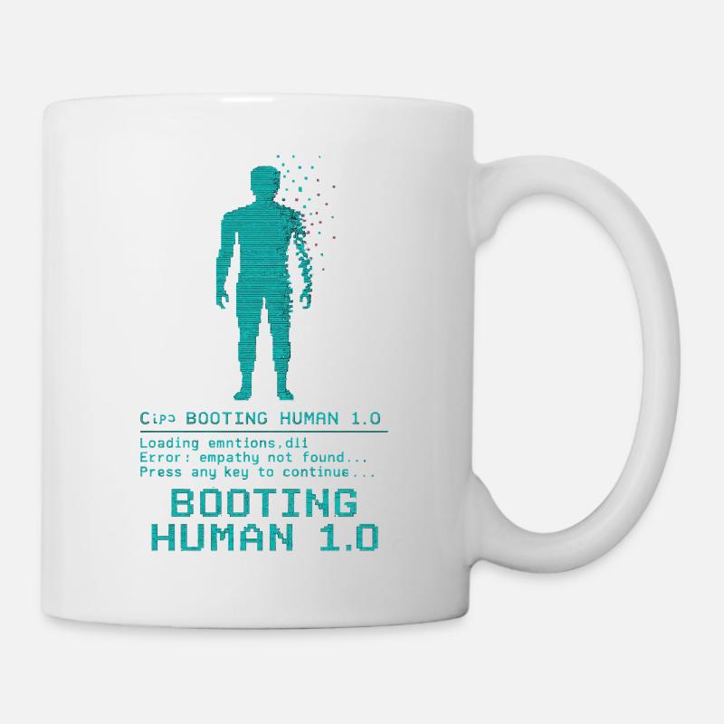 Booting Human 1.0 Empathy Error - Tasse - Weiß
