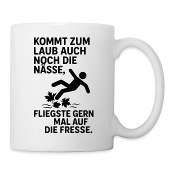 laub nässe herbst spruch - Tasse - Weiß - Rechts