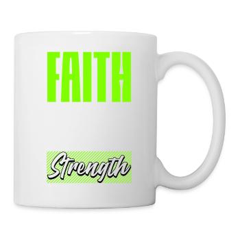 Faith is my Strength - Tasse - Weiß - Rechts
